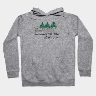 It's The Most Wonderful Time Of The Year Hoodie